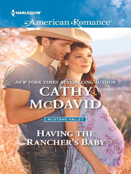 Title details for Having the Rancher's Baby by Cathy McDavid - Wait list